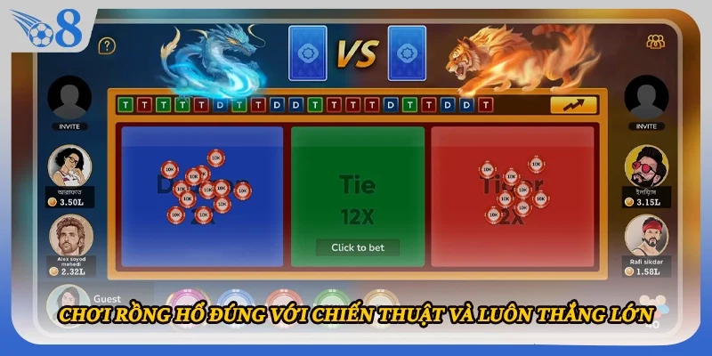 Chơi Rồng Hổ đúng với chiến thuật và luôn thắng lớn