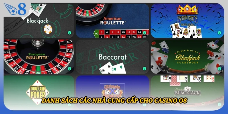 Danh sách các nhà cung cấp cho casino O8