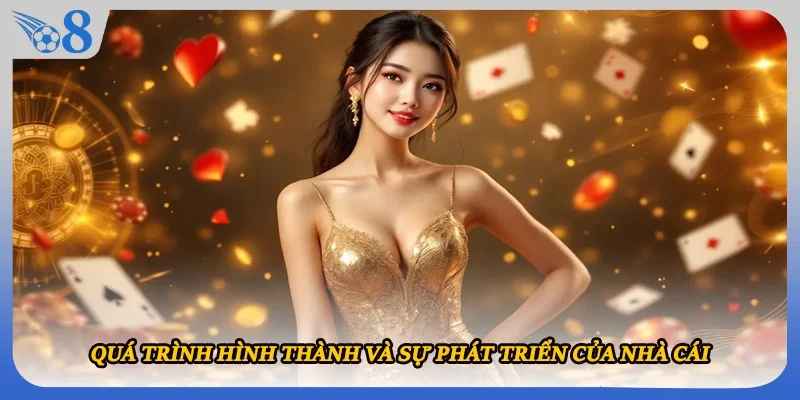 Quá trình hình thành và sự phát triển của nhà cái
